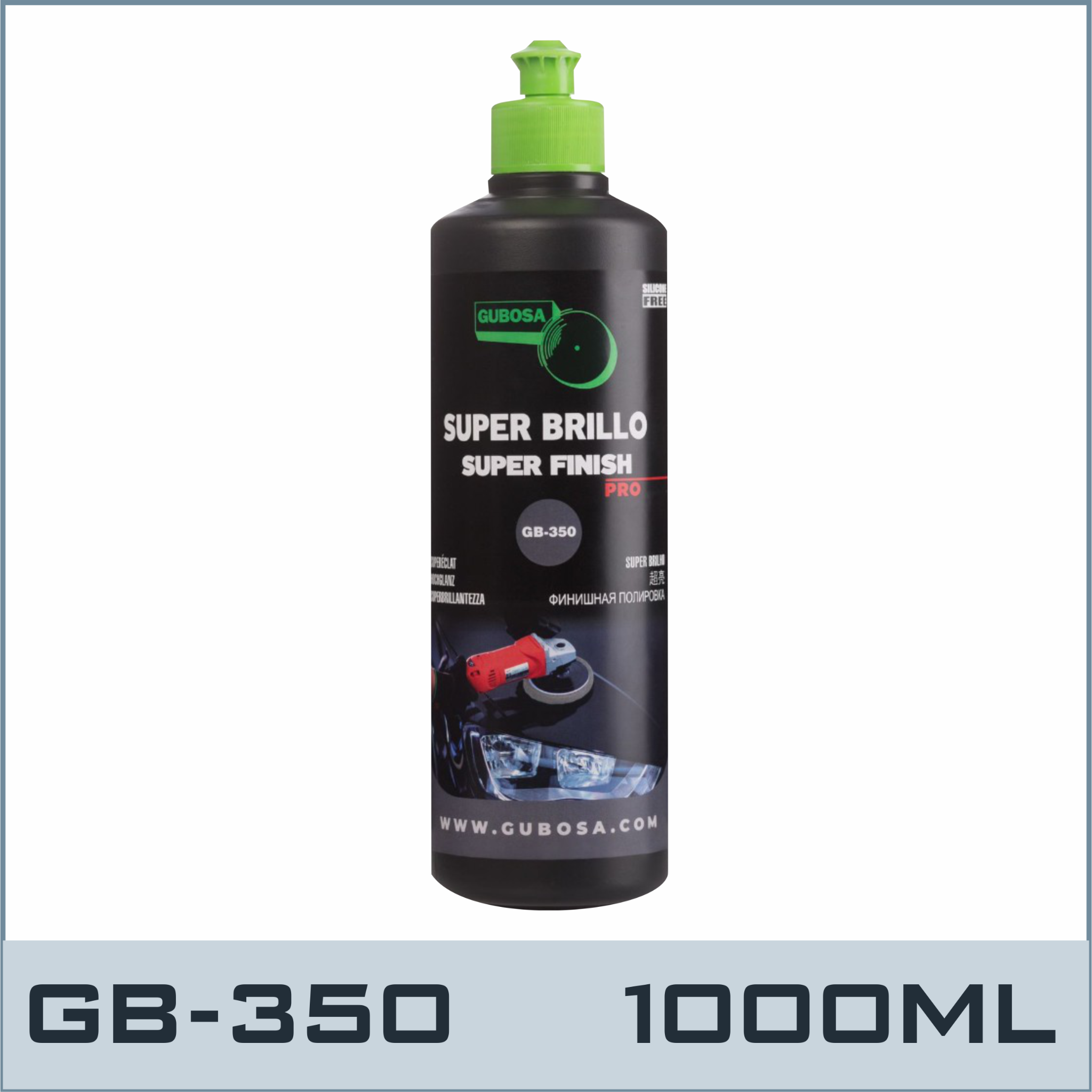 GB350-1000ML- Chất Đánh Bóng Siêu Hoàn Thiện #Step3 Gb-350-1000Ml-1.2Kg