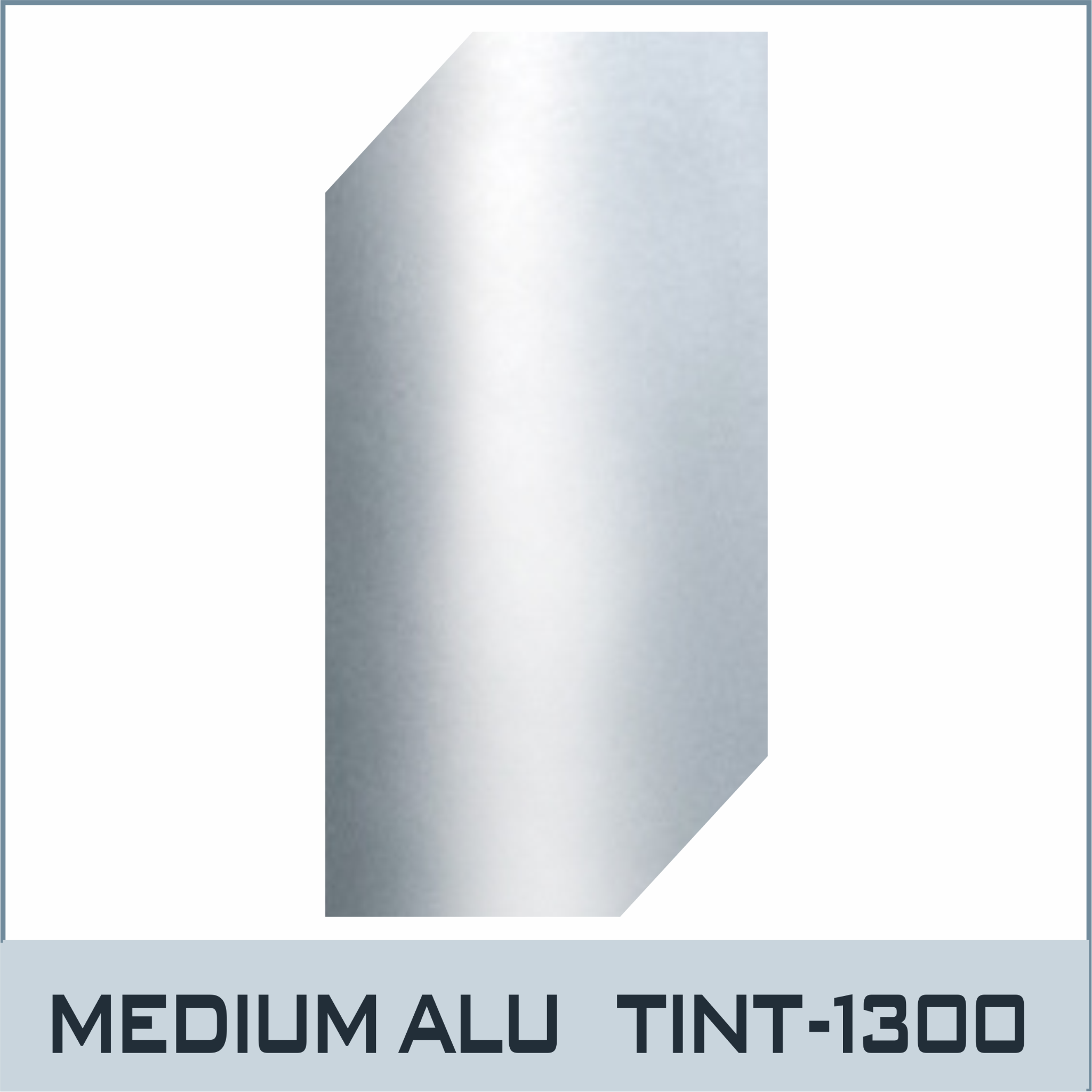 TINT-1300-MÀU GỐC-Bạc Trung Bình Med Alu