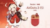  Tai nghe Redmi AirDots 3 Pro phiên bản Klee Genshin Impact 
