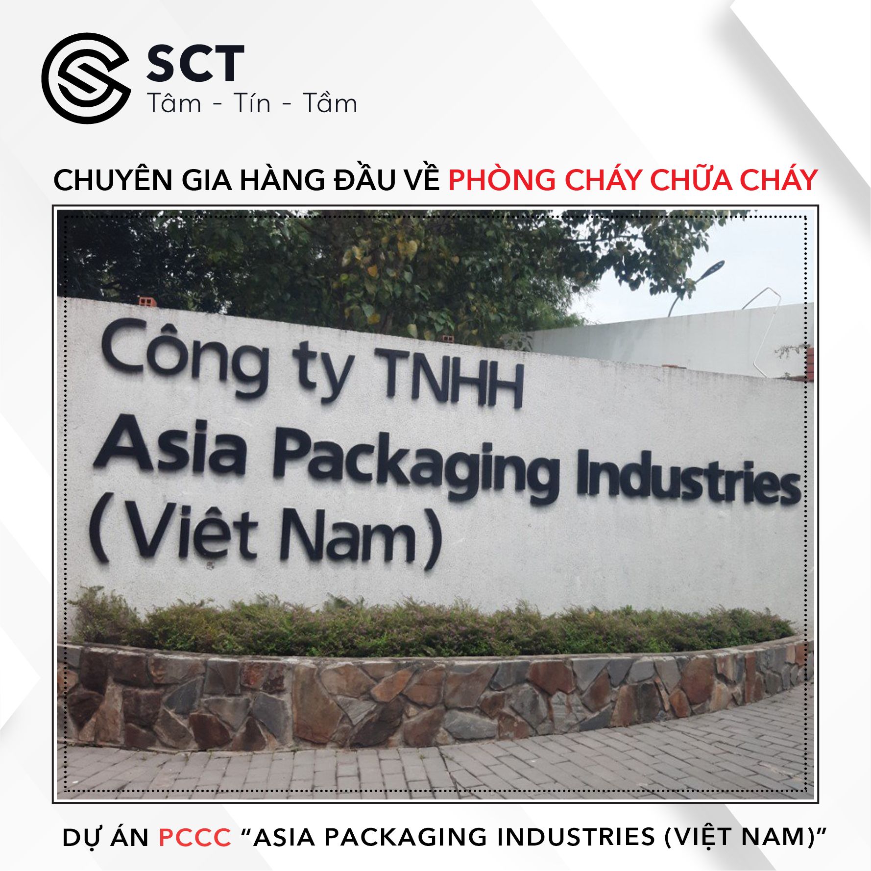 DỰ ÁN PCCC “ASIA PACKAGING INDUSTRIES (VIỆT NAM)” CÔNG TY TNHH ĐẦU TƯ