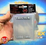 Bọc bài Cover size THIS IS A GODD CARD Sleeves - Chính hãng Ultra Pro