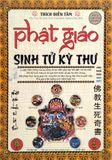  Lục Đạo Luân Hồi + Phật Giáo - Sinh Tử Kỳ Thư 