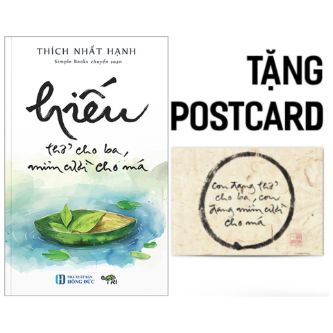  Hiếu - Thở cho Ba, Mỉm cười cho Má - Thích Nhất Hạnh 