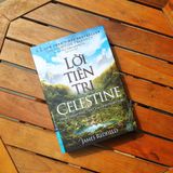  Lời Tiên Tri Celestine - Hành trình thức tỉnh tâm linh nhân loại 