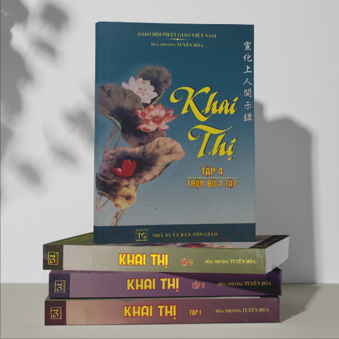  Bộ Khai Thị - Hòa Thượng Tuyên Hóa (Bộ 4 quyển) 