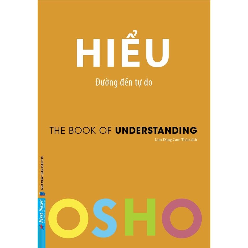  Sách - Hiểu, đường đến tự do - Osho 