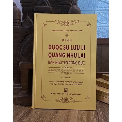  Kinh Dược Sư Lưu Li Quang Như Lai Bản Nguyện Công Đức (Bìa cứng, màu vàng) 