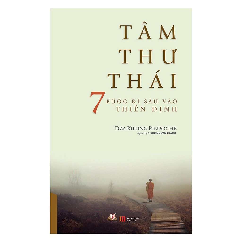  Sách Tâm Thư Thái - 7 bước đi sâu vào Thiền định 