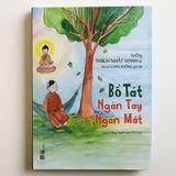  Bồ Tát ngàn tay ngàn mắt - Thích Nhất Hạnh 