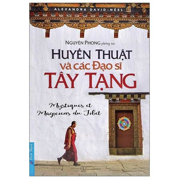 Huyền Thuật Và Các Đạo Sĩ Tây Tạng 