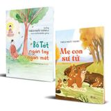  Bồ Tát ngàn tay ngàn mắt + Mẹ con sư tử - Thích Nhất Hạnh 