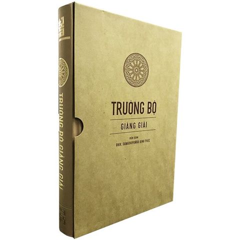  Kinh Trường Bộ Giảng Giải (Bìa Cứng, có hộp) 