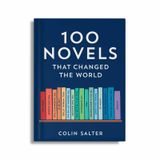100 Novels That Changed The World