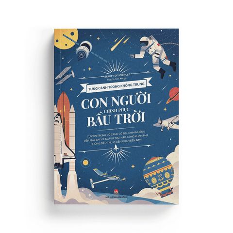  Tung Cánh Trong Không Trung - Con Người Chinh Phục Bầu Trời 
