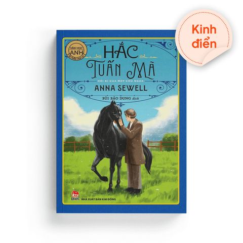  Hắc Tuấn Mã: Hồi Kí Của Một Chú Ngựa 