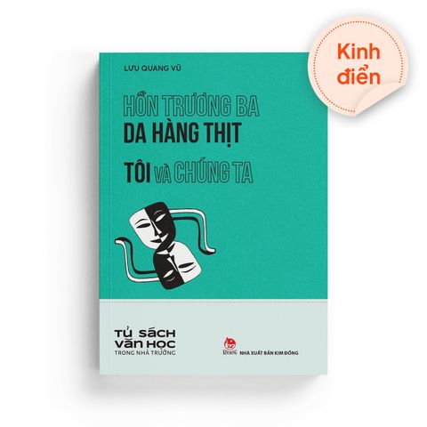  Hồn Trương Ba Da Hàng Thịt - Tôi Và Chúng Ta 