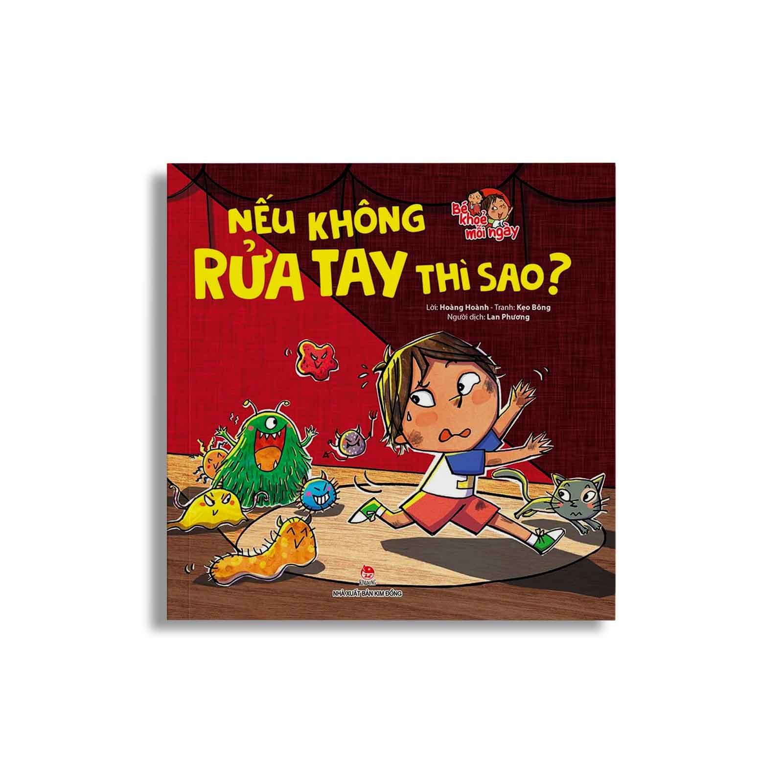 Bé Khoẻ Mỗi Ngày - Nếu Không Rửa Tay Thì Sao