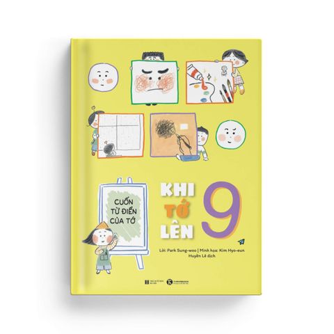  Khi Tớ Lên 9 - Cuốn Từ Điển Của Tớ 