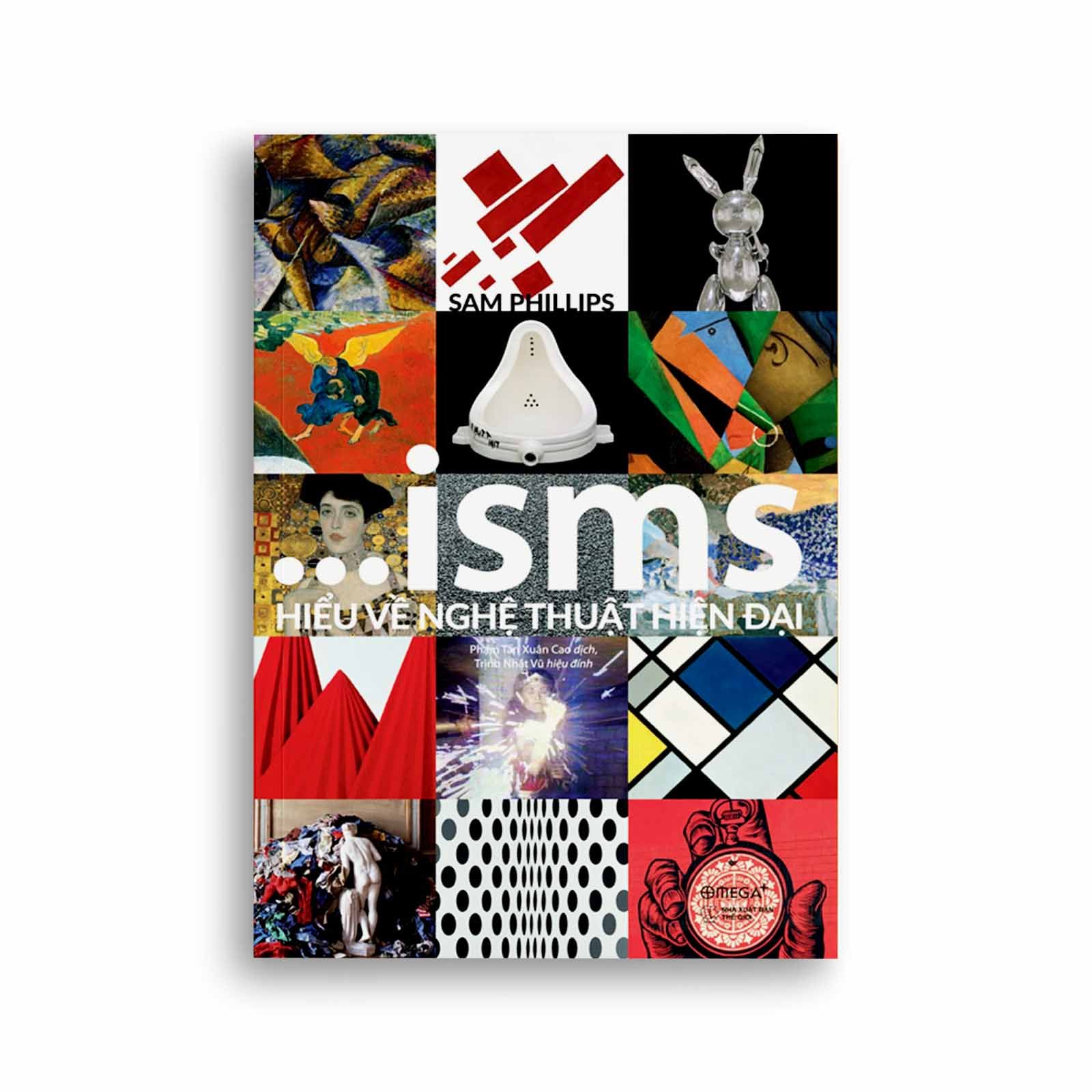 ISMS: Hiểu Về Nghệ Thuật Hiện Đại