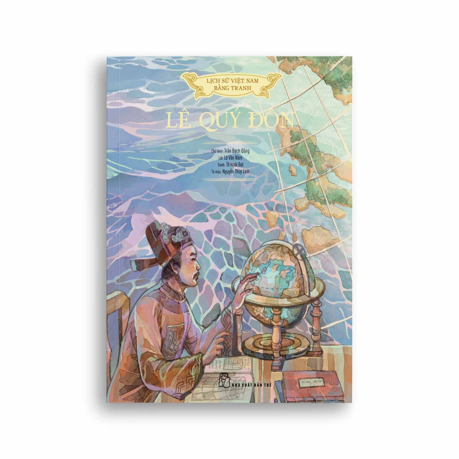 Lịch Sử Việt Nam Bằng Tranh - Lê Quý Đôn