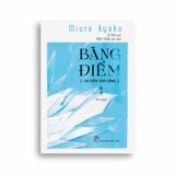 Băng Điểm (Quyển Thượng)