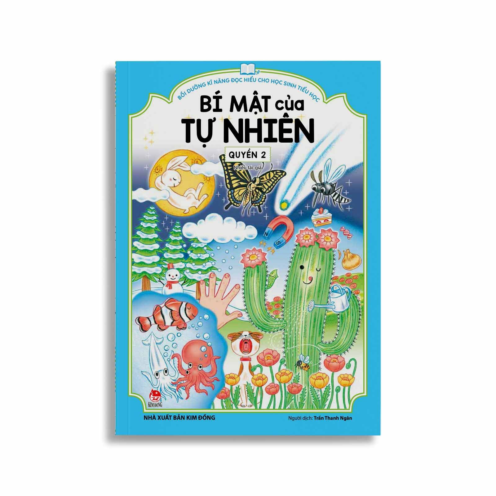 Bồi Dưỡng Kĩ Năng Đọc Hiểu Cho Học Sinh Tiểu Học - Bí Mật Của Tự Nhiên - Quyển 2