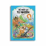 Bồi Dưỡng Kĩ Năng Đọc Hiểu Cho Học Sinh Tiểu Học - Bí Mật Của Tự Nhiên - Quyển 3