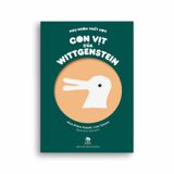 Ngụ Ngôn Triết Học - Con Vịt Của Wittgenstein
