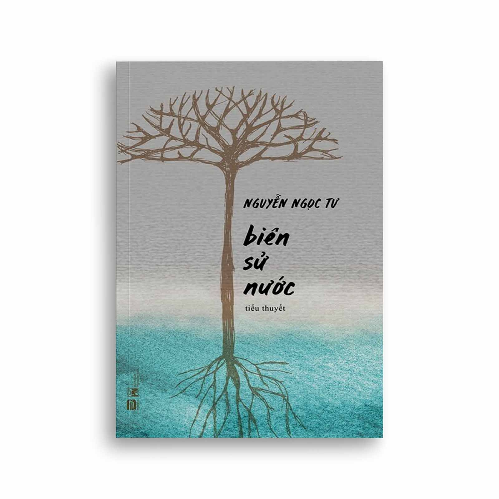 Nguyễn Ngọc Tư - Biên Sử Nước