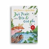 Tác Phẩm Kinh Điển Của Quentin Blake: Buổi Picnic Trên Hồ Của Gấu