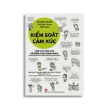 Kĩ Năng Xã Hội Cho Học Sinh Tiểu Học - Kiểm Soát Cảm Xúc