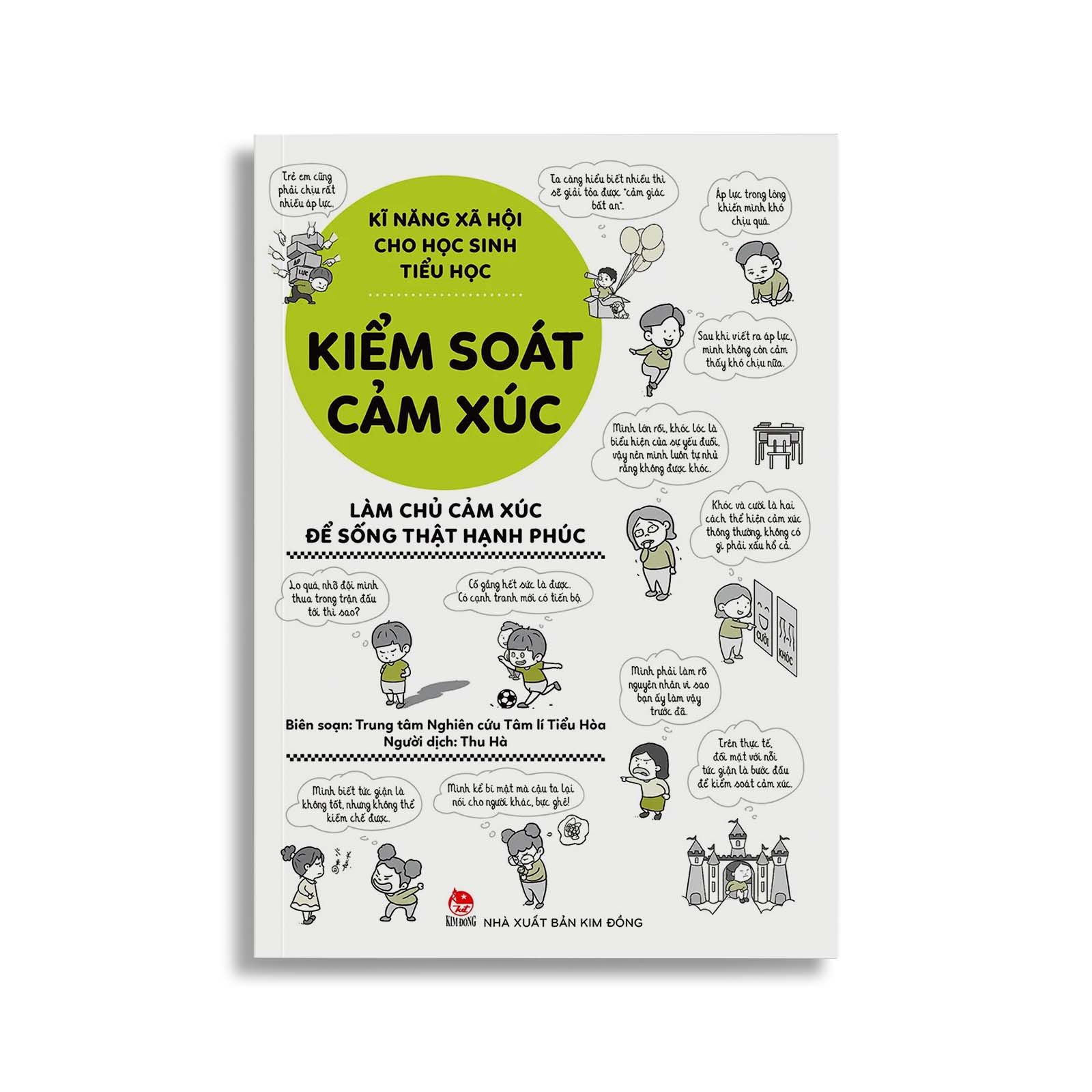 Kĩ Năng Xã Hội Cho Học Sinh Tiểu Học - Kiểm Soát Cảm Xúc