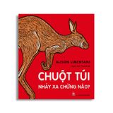 Chuột Túi Nhảy Xa Chừng Nào?