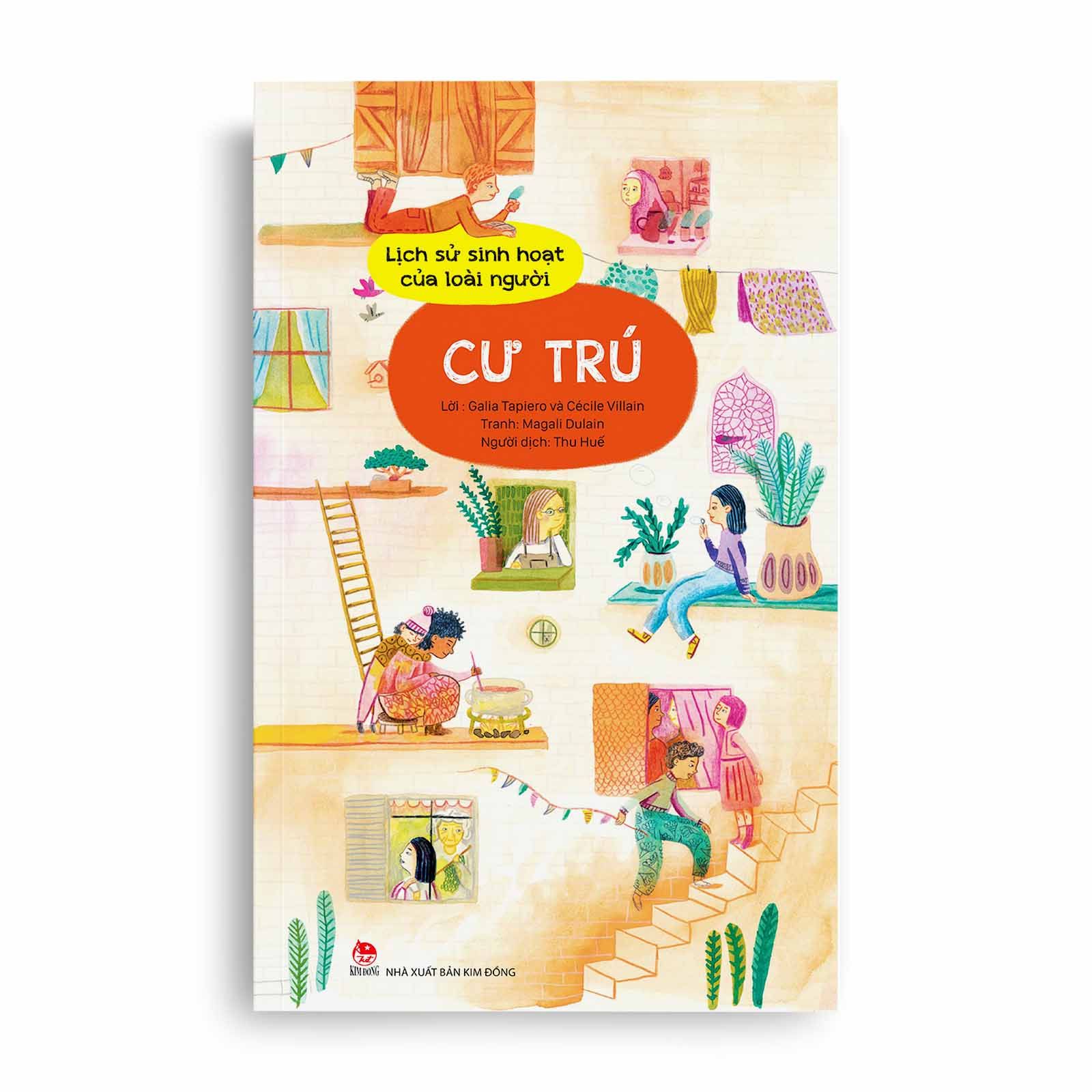 Lịch Sử Sinh Hoạt Của Loài Người - Cư Trú