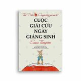 Thỏ Peter - Chuyện Bây Giờ Mới Kể - Cuộc Giải Cứu Ngày Giáng Sinh