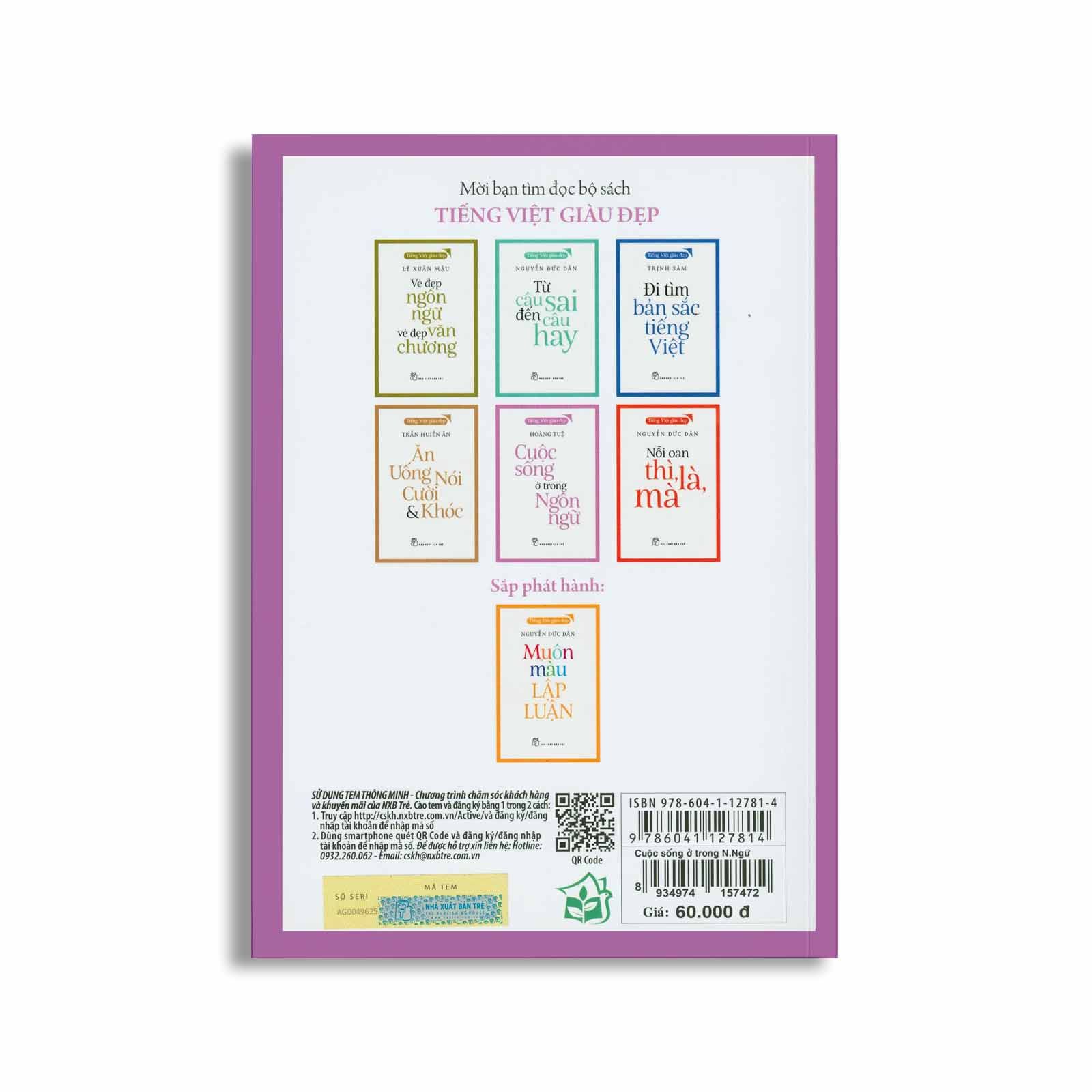 Tiếng Việt Giàu Đẹp - Cuộc Sống Ở Trong Ngôn Ngữ