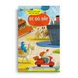 Lịch Sử Sinh Hoạt Của Loài Người - Đi Đó Đây