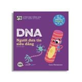 Nhà Sinh Hóa Tương Lai - DNA – Người Đưa Tin Siêu Đẳng