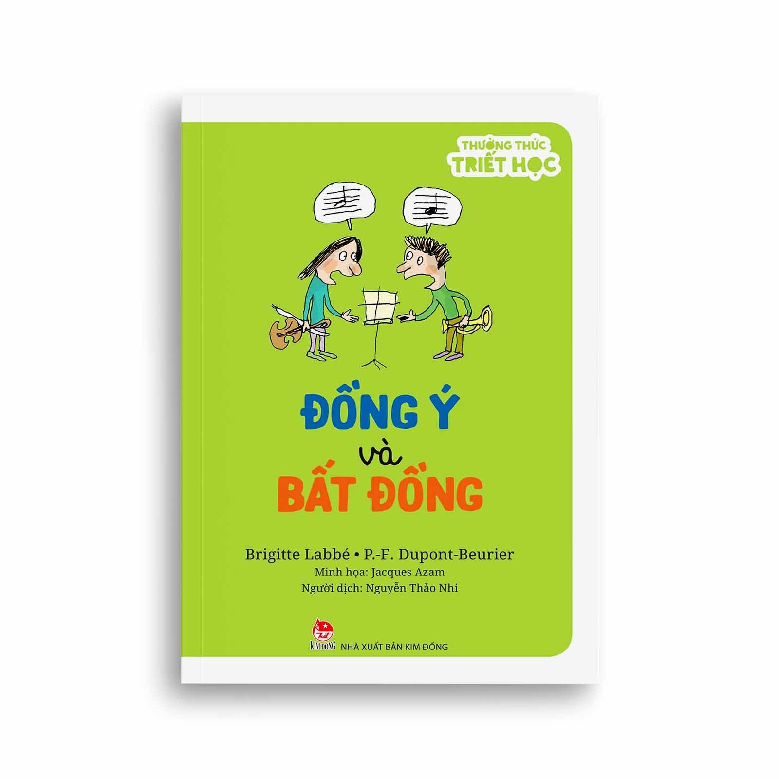 Thưởng Thức Triết Học - Đồng Ý Và Bất Đồng