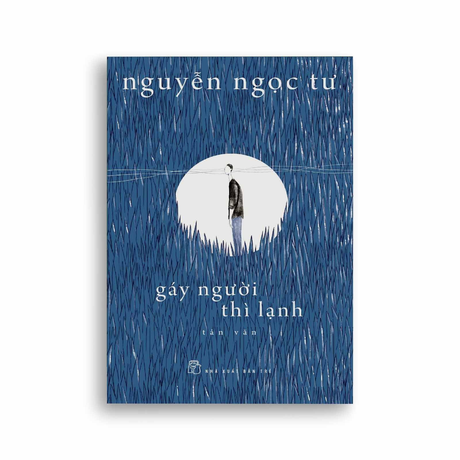 Nguyễn Ngọc Tư - Gáy Người Thì Lạnh