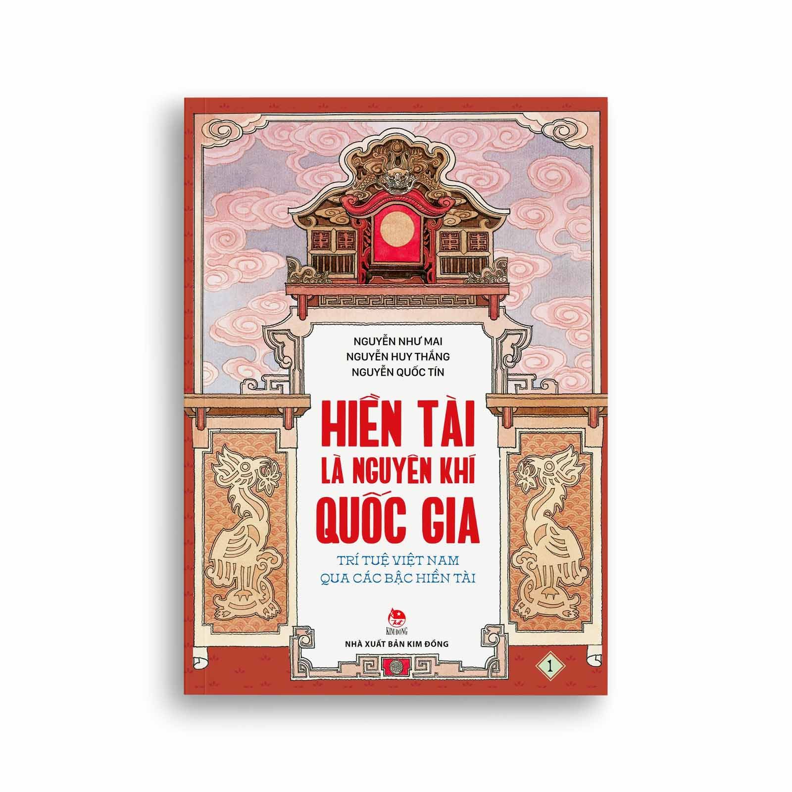 Hiền Tài Là Nguyên Khí Quốc Gia - Tập 1