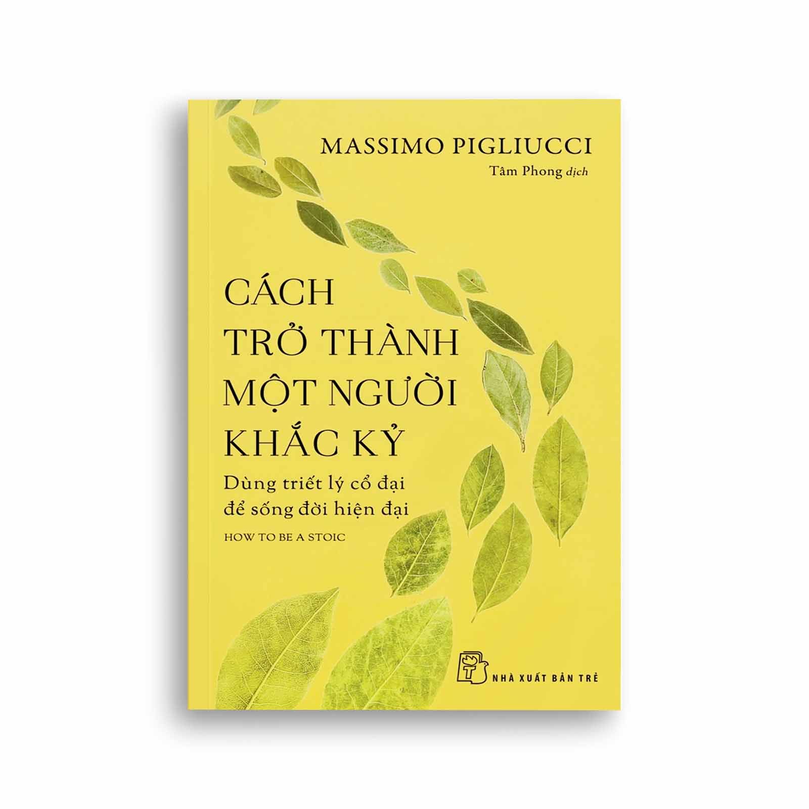 Cách Trở Thành Một Người Khắc Kỷ