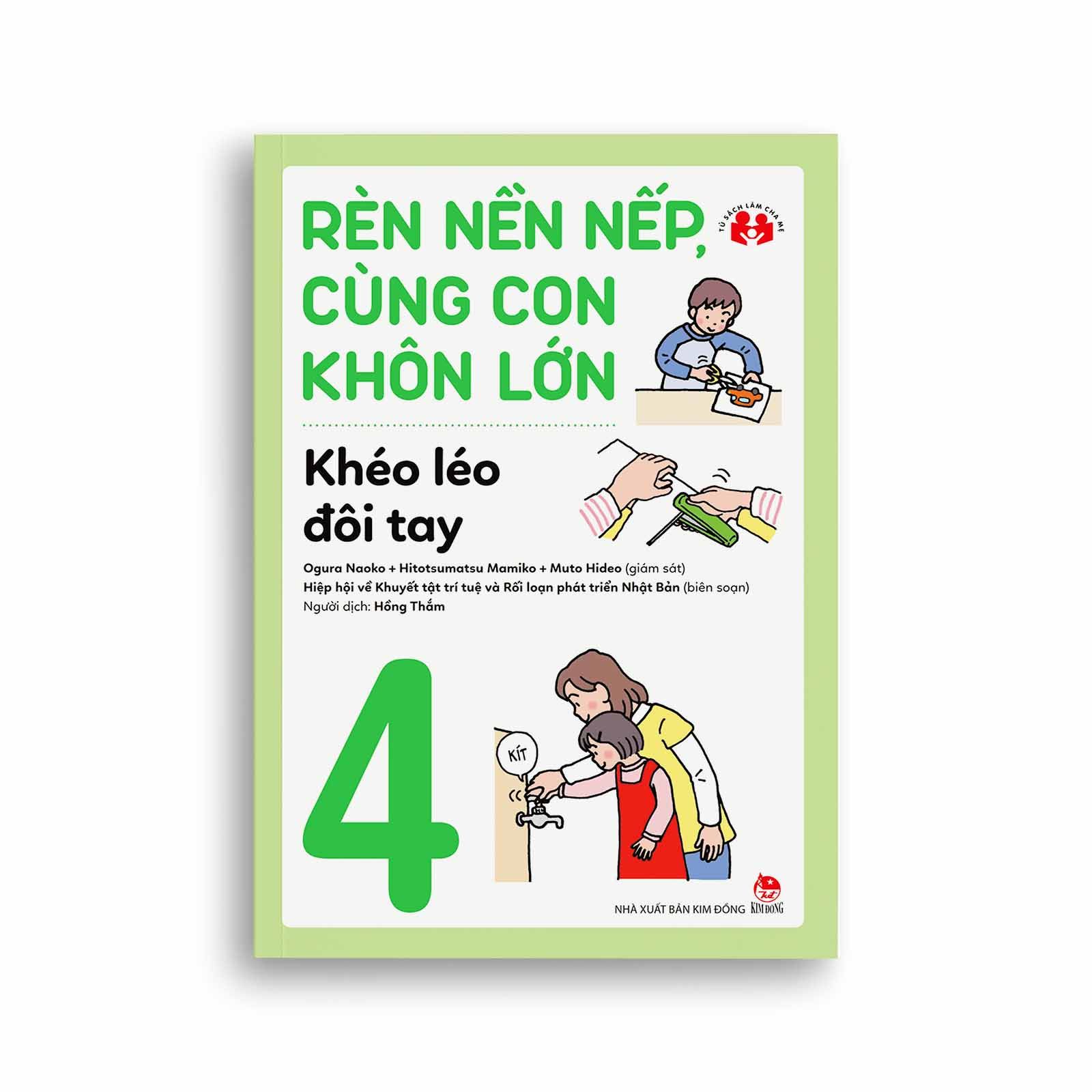 Rèn Nền Nếp, Cùng Con Khôn Lớn - Khéo Léo Đôi Tay