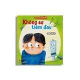 Bé Khỏe Mạnh Hơn! - Không Sợ Tiêm Đau