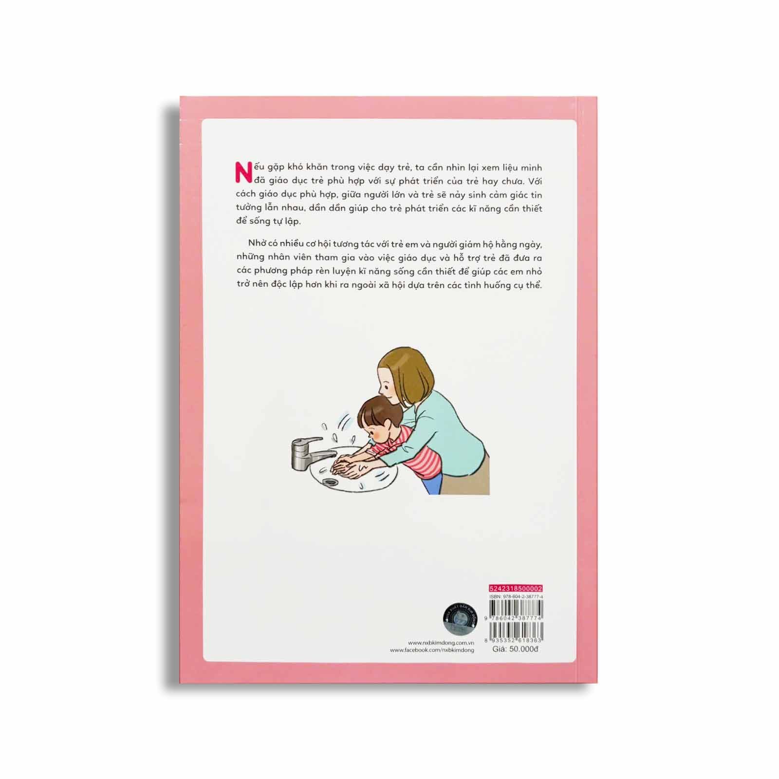 Rèn Nền Nếp, Cùng Con Khôn Lớn - Kĩ Năng Giữ Vệ Sinh Và Chăm Sóc Thân Thể