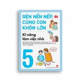 Bộ Rèn Nền Nếp, Cùng Con Khôn Lớn (6 cuốn)
