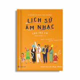 Lịch Sử Âm Nhạc Cho Trẻ Em