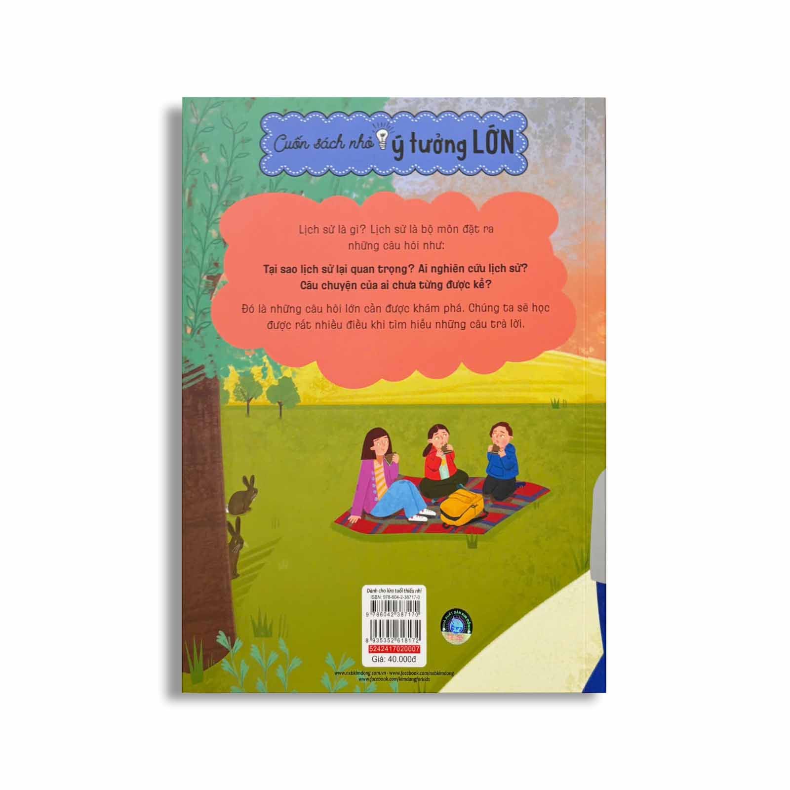 Cuốn Sách Nhỏ, Ý Tưởng Lớn - Lịch Sử Là Gì?