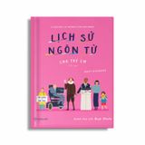 Lịch Sử Ngôn Từ Cho Trẻ Em