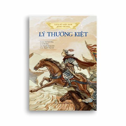  Lịch Sử Việt Nam Bằng Tranh - Lý Thường Kiệt 